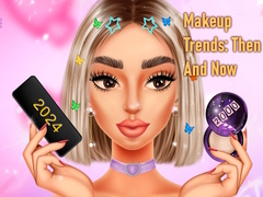 խաղ Makeup Trends: Then And Now