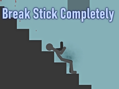 խաղ Break Stick Completely