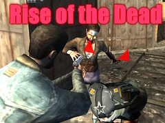 խաղ Rise of the Dead