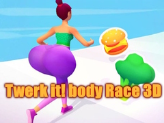խաղ Twerk it! body Race 3D