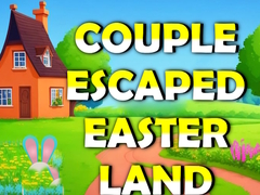 խաղ Couple Escaped Easter Land