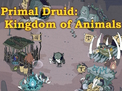 խաղ Primal Druid: Kingdom of Animals