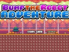 խաղ Bump the Robot Adventure