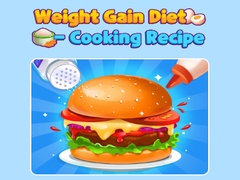 խաղ Weight Gain Diet Cooking Recipe
