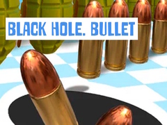 խաղ Black Hole. Bullet