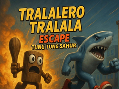 խաղ Tralalero Tralala escape Tung Tung Sahur