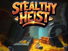 խաղ Stealthy Heist