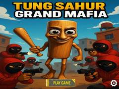 խաղ Tung Sahur Grand Mafia