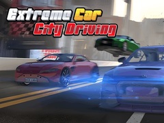 խաղ Extreme Car City Driving