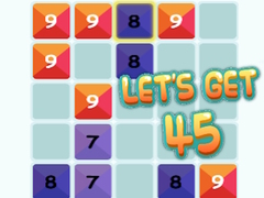 խաղ Let's Get 45