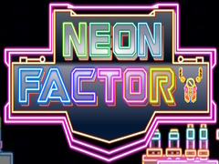 խաղ Neon Factory
