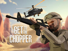 խաղ Get To The Chopper