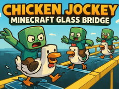 խաղ Chicken Jockey: Minecraft Glass Bridge
