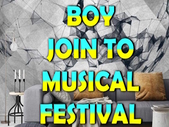 խաղ Boy Join To Musical Festival