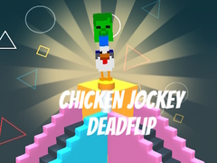 խաղ Chicken Jockey Deadflip