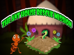 խաղ The Ant House Rescue Mission