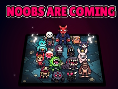 խաղ Noobs Are Coming