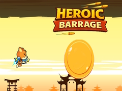 խաղ Heroic Barrage
