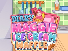 խաղ Diary Maggie: Ice Cream Waffle