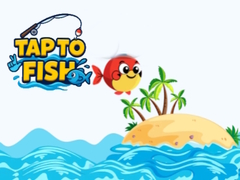 խաղ Tap to Fish