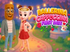 խաղ Ballerina Cappuccina First Date