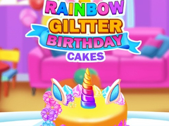 խաղ Rainbow Glitter Birthday Cakes