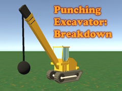 խաղ Punching Excavator: Breakdown!