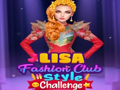 խաղ Lisa Fashion Club #Style Challenge