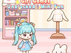 խաղ Girl Games Unblocked Mini Fun