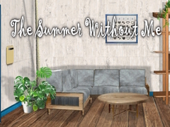 խաղ The Summer Without Me 