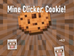 խաղ Mine Clicker: Cookie!