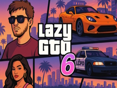 խաղ Lazy GTO 6
