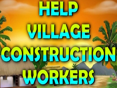 խաղ Help Village Construction Workers