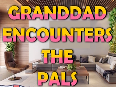 խաղ Granddad Encounters The Pals