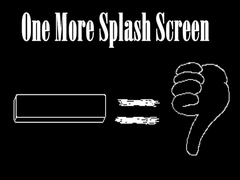 խաղ One More Splash Screen