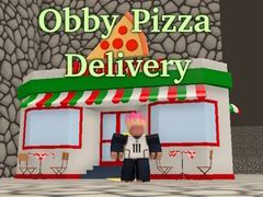 խաղ Obby Pizza Delivery