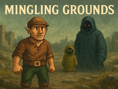 խաղ Mingling Grounds