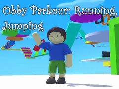խաղ Obby Parkour: Running, Jumping