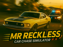 խաղ Mr Reckless: Car Chase Simulator