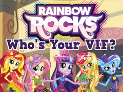 խաղ Rainbow Rocks Who's Your VIF?