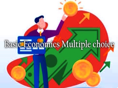 խաղ Basic Economics Multiple choice