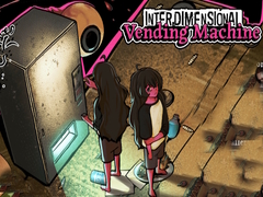 խաղ Interdimensional Vending Machine