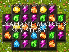 խաղ Diamant: Match 3 Sky Story