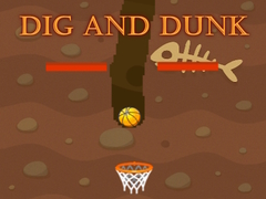 խաղ Dig and Dunk