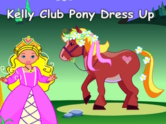 խաղ Kelly Club Pony Dress Up
