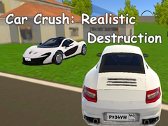 խաղ Car Crush: Realistic Destruction