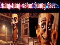 խաղ Tung Tung Sahur Funny Face