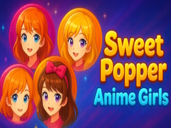խաղ Sweet Popper Anime Girls