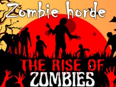 խաղ The Rise Of Zombies Zombie horde