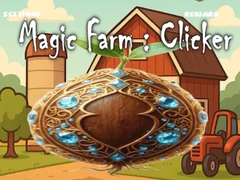 խաղ Magic Farm : Clicker